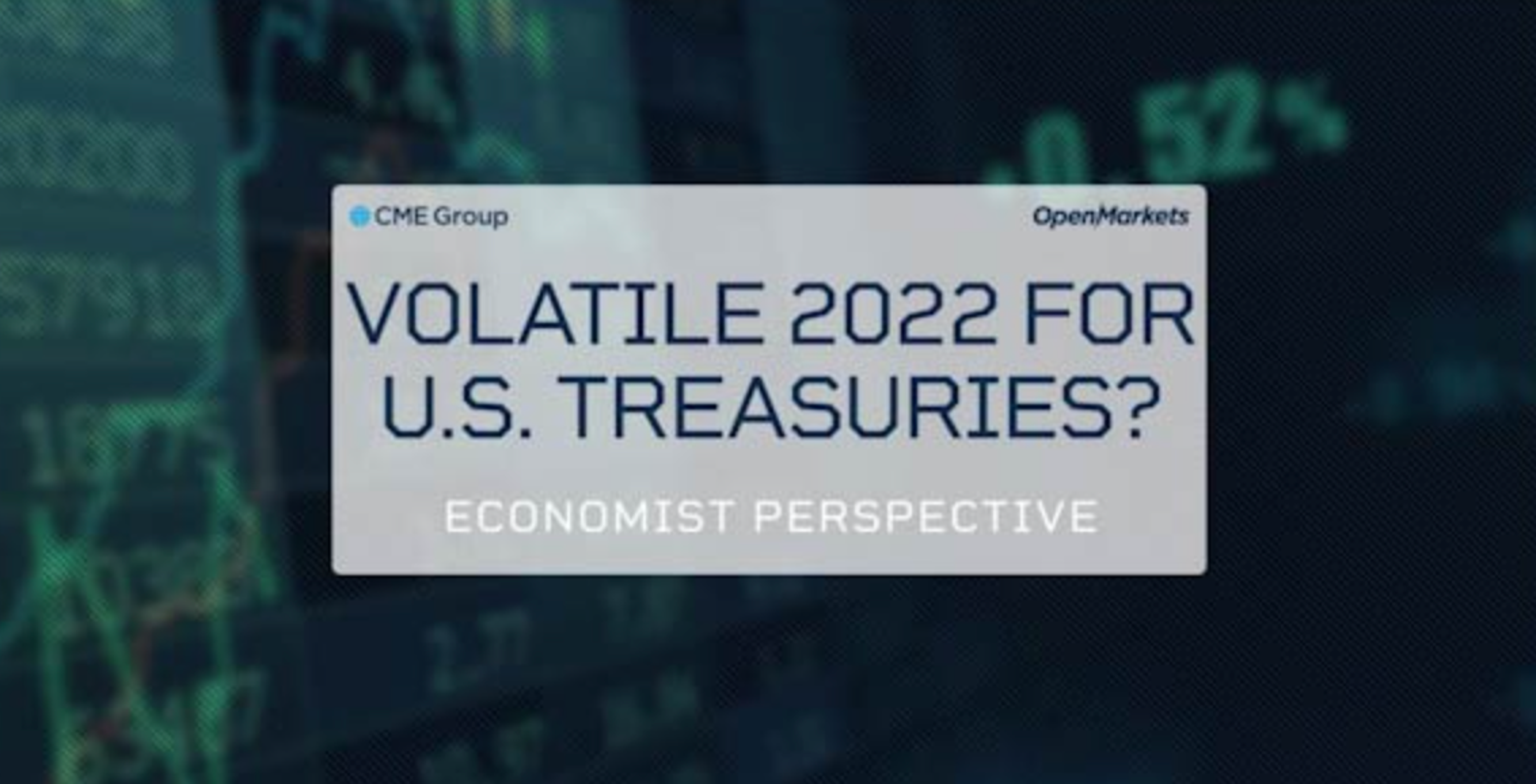 Three Reasons Why it Could be a Volatile Year for U.S. Treasuries