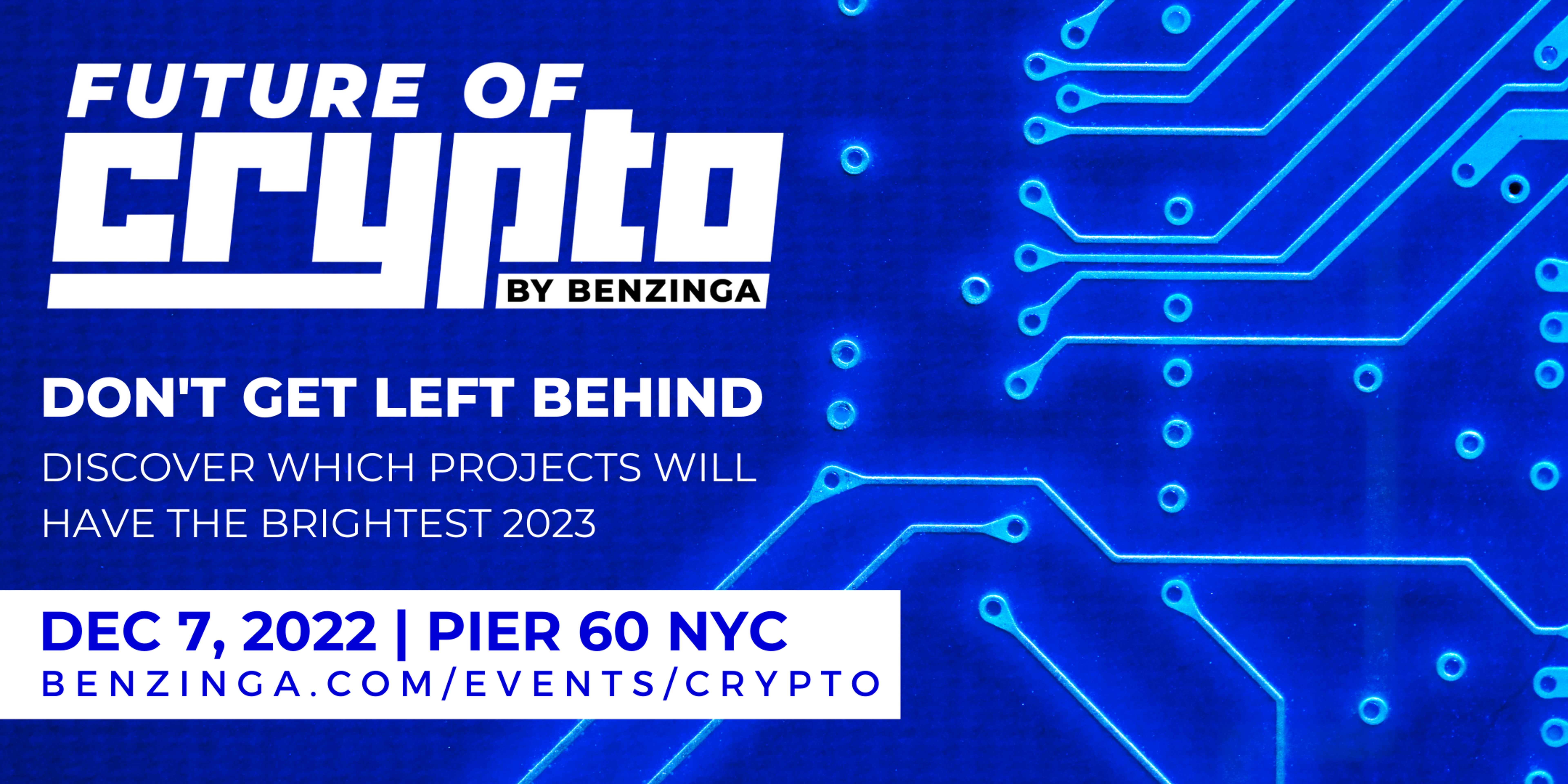 How To Get Tickets For Benzinga&#39;s Future Of Crypto Conference